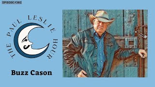 Celebrity Buzz Cason Interview on The Paul Leslie Hour Wealth