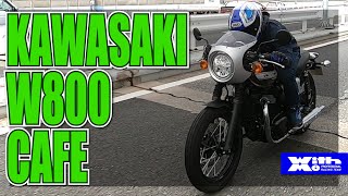 KAWASAKI W800 CAFEでカフェに行こうぜ！｜丸山浩の速攻バイクインプレ