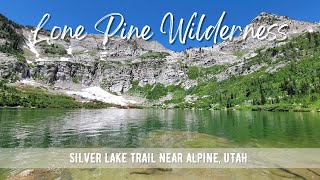 Hiking UTAH : Silver Lake Trail | Lone Peak Wilderness | 4K
