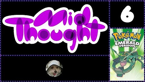 Moemon: Emerald Randomizer Nuzlocke Pt. 6 - Mid Thought Gaming