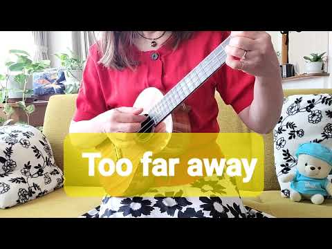 【ウクレレ★ukulele弾き語り】昭和歌謡☘️Too far away 水越恵子