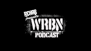 WRBN Podcast Episode 56