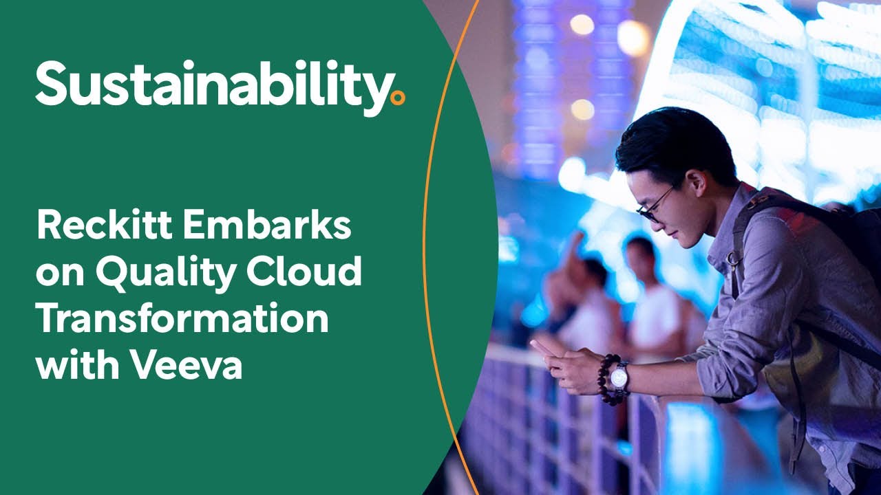 Reckitt Embarks on Quality Cloud Transformation with Veeva