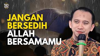 Dont Be Sad Allah Is With You  La Tahzan Innallaha Maana  Ustadz Sonny Abi Kim