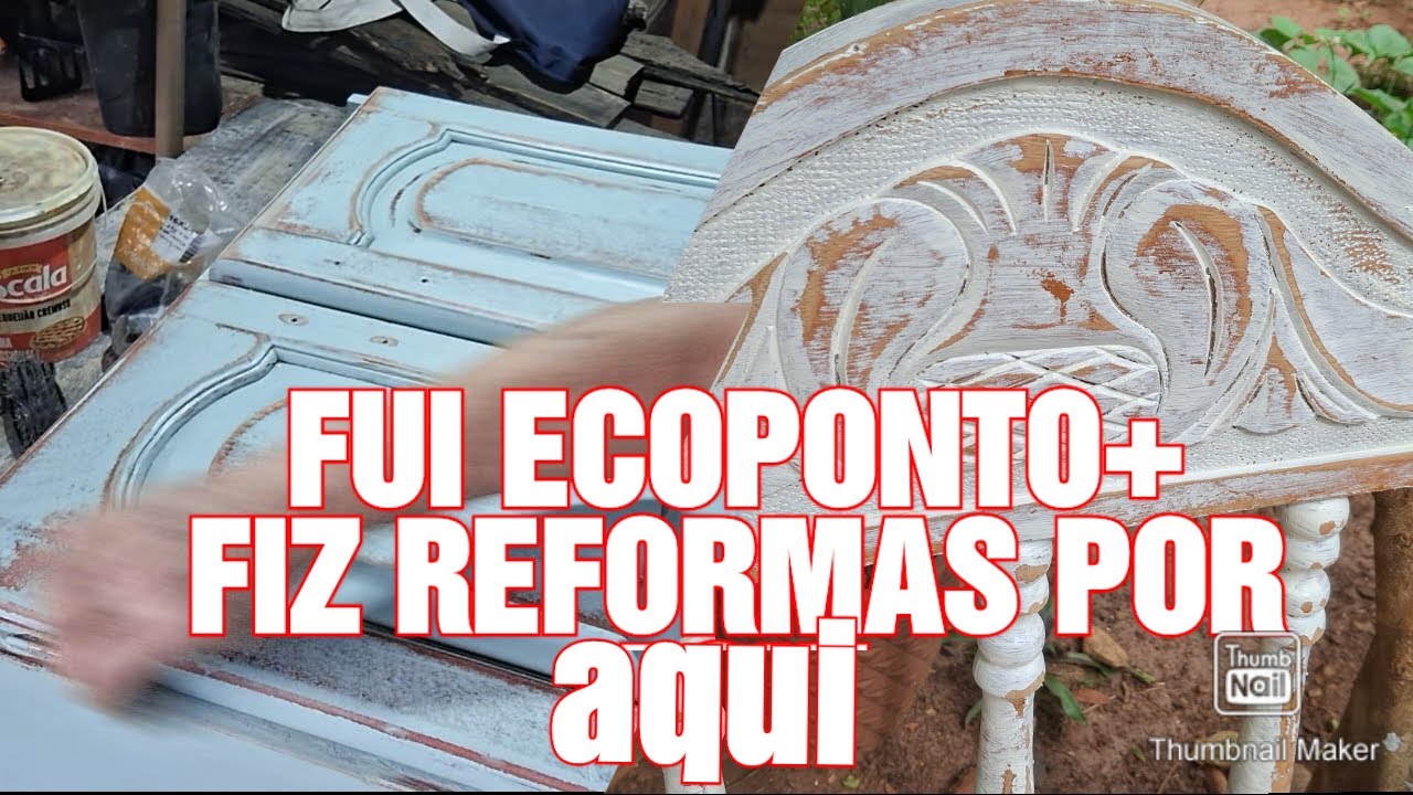 FUI NO ECOPONTO+FIZ UMAS REFORMAS POR AQUI