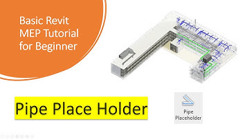 Revit MEP Project 26: Hoe gebruik je Pipe Place Holder?