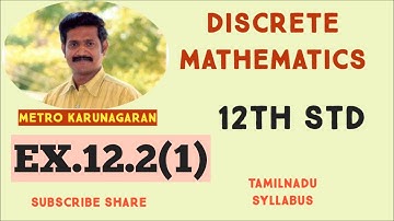 12th Std Maths Ex.12.2(1) Let p: Jupiter is a planet and q: India is an island be any two simple