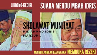 SHOLAWAT MUNJIYAT, KH. AHMAD IDRIS MARZUKI