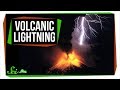 Volcanic Lightning: Because Exploding Mountains Aren't Bad Enough