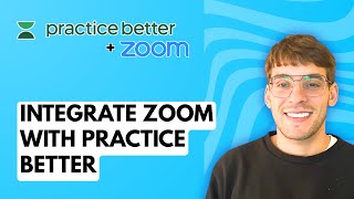 प्रैक्टिस बेटर के साथ ज़ूम को कैसे एकीकृत करें [2026 पूर्ण गाइड] screenshot 5