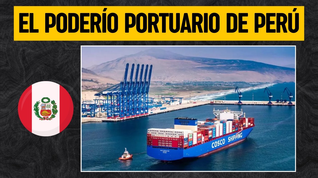 El IMPRESIONANTE BOOM PORTUARIO DE PERÚ: Puertos peruanos lideran logística sudamericana