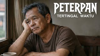 PETERPAN - TERTINGGAL WAKTU ( COVER )