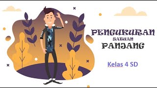 Pengukuran Satuan Panjang Kelas 4 SD