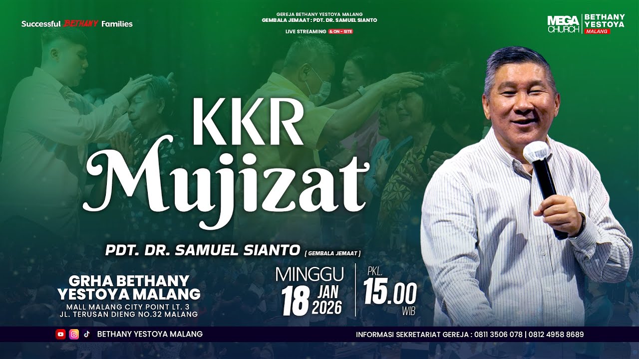 Ibadah Raya On-Site 7 (Tatap Muka) - Gereja Bethany Yestoya - 18 Jan 2026 - Pdt. Dr. Samuel Sianto