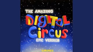 The Amazing Digital Circus