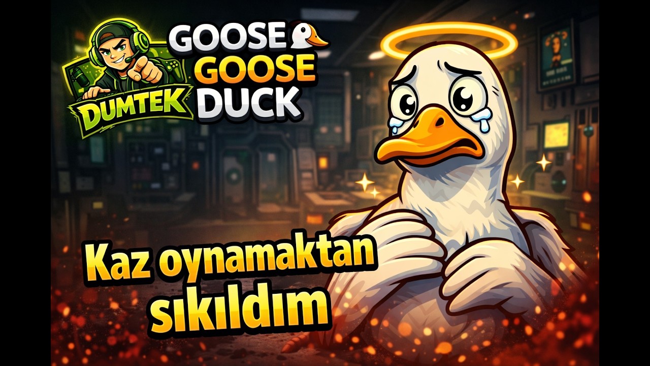 Bolca masum rol oynadığım bir video oldu Goose Goose Duck Bölüm 5