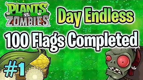 PvZ "Survival Endless" #1: Day Endless - 100 Flags Completed (without lawn mower)