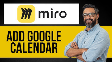 Hoe u Google Agenda aan Miro toevoegt - Stapsgewijze Miro-zelfstudie