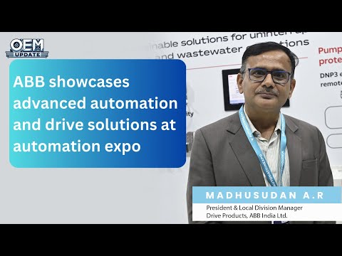 ABB showcases advanced automation and drive solutions at Automation Expo - video from OEM Update