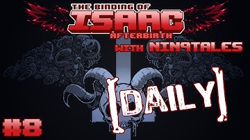 Nin9tales Plays The Binding of Isaac: Afterbirth (8) DAILY