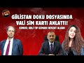 #CANLI İşte Vali Tuncay Sonel'in ifadesi! Adli Tıp Uzmanı Nevzat Alkan konuğumuz...