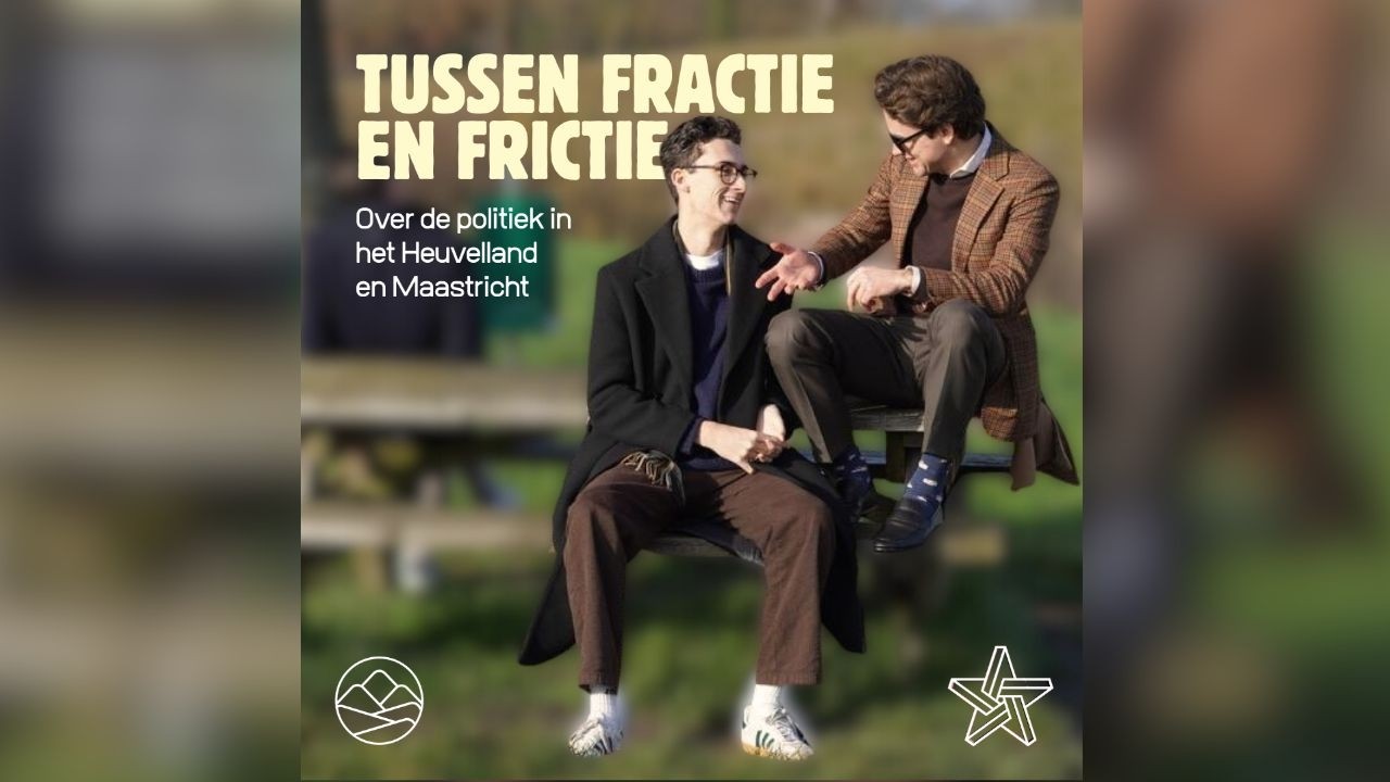 Tussen Fractie en Frictie #6 - Hoe moet het verder in Meerssen en de formatie in Gulpen-Wittem