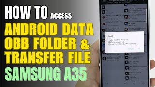 How to access Android Data and OBB folder & transfer files Samsung A35 screenshot 3
