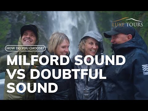 Milford Sound vs Doubtful Sound - How do you choose?