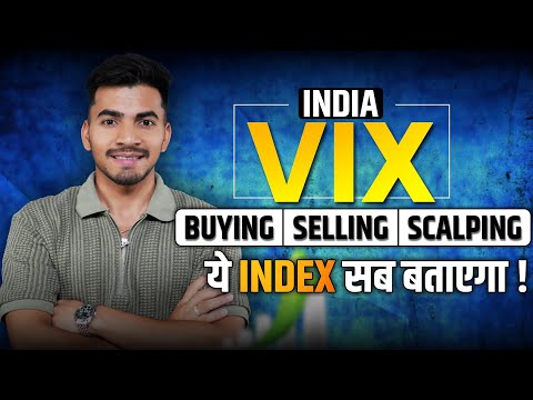 India VIX: Buying, Selling, and Scalping Strategies