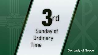 (Saturday 01/24/26, 4:00 PM) Third Sunday of Ordinary Time