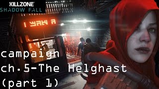 Killzone Shadowfall Walkthrough Ch. 5 - The Helghast [part 1]
