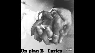 31 Fam - Un Plan B - Lyrics
