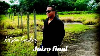 Juízo final / Edson Carlos