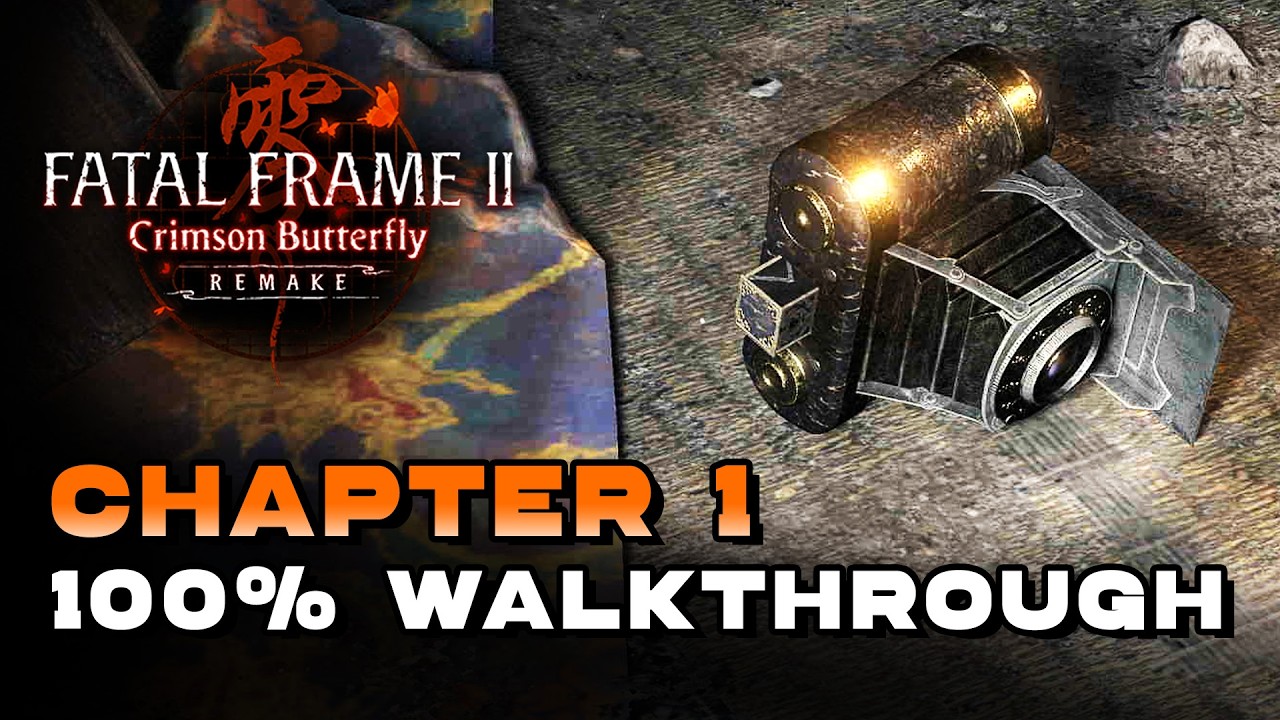 Fatal Frame 2 REMAKE - Chapter 1 All Collectibles, 100% Walkthrough (Route Guide)