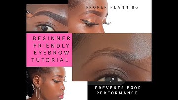 EASY AND DETAILED BEGINNER FRIENDLY EYEBROW TUTORIAL