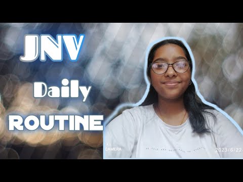 JNV Daily routine || JNV Sonitpur || Assam || by Sumden || - YouTube