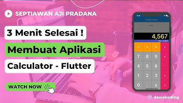 Tutorial Membuat Aplikasi Calculator Flutter - 3 Menit Selesai, Gampang Banget !!!