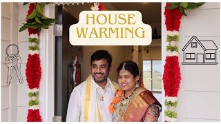 Sreekanth+Dhana | HouseWarming | Cinematic | USA