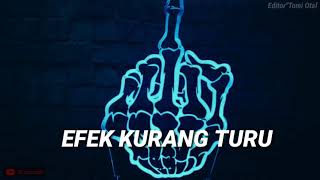 STORY W.A Efek kurang turu😴