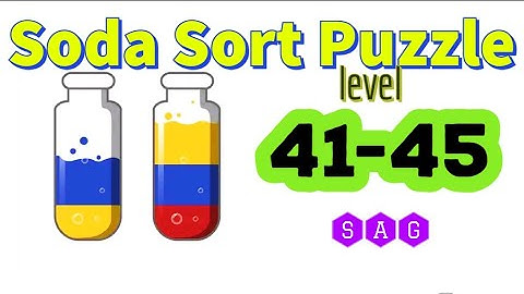 Soda Sort Puzzle Color Water Game level 41 42 43 44 45