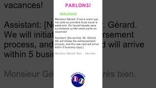 French Intermediate: Dialogue pour Maîtriser: 'illico presto' -  DIALOGUE SPONTANÉ  42