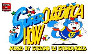 SUPER CLASSIFICA SHOW MIXED BY DJ STONEANGELS *GAZEBO, DEN HARROW, ALPHAVILLE,VALERIE DORE, P.LION..