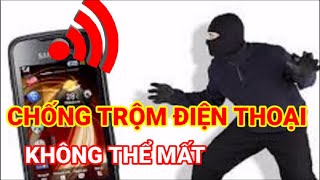 Cách chống trộm điện thoại hiệu quả miễn phí | ứng dụng chống trộm mới nhất screenshot 1