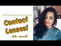 Contact Lens || എങ്ങിനെ use ചെയ്യണം || How to Wear Them Correctly and Safely