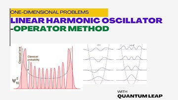 #06--operator method -linear harmonic oscillator