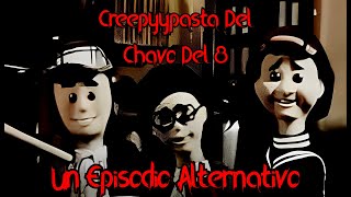 Creepypasta Del Chavo Del 8 Un episodio Alternativo