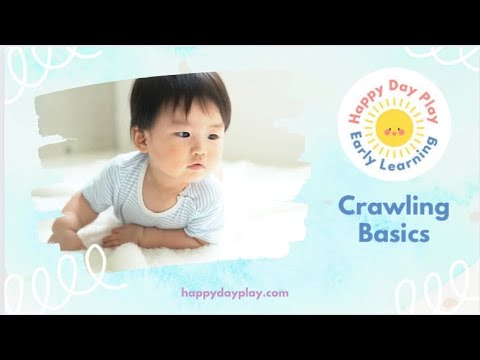 Crawling Basics for Babies: A Comprehensive Guide for Parents | Happy Day Play