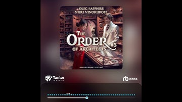 Audiobook Sample: The Order of Architects: Book 3