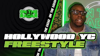The Hollywood YC On The Radar Freestyle