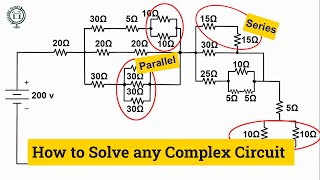 How To Solve Any Series And Parallel Circuit Problem?